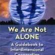 We Are Not Alone